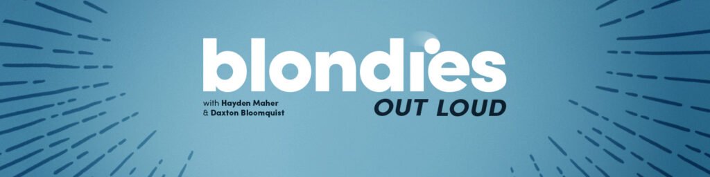 Blondies out loud banner