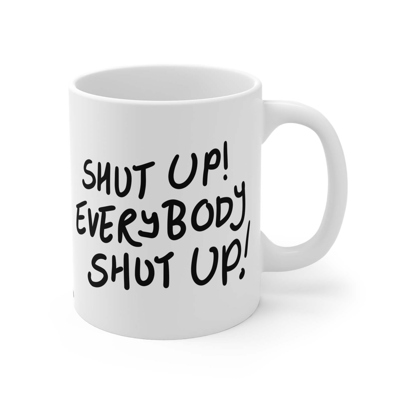 “Shut Up!” Mug – Loudly Iconic, Perfectly Blondies - Image 3